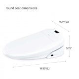 Brondell Swash 1400 round bidet toilet seat dimensions are 15.2 inch width, 5.75 inch height, and 19.55 inch length.